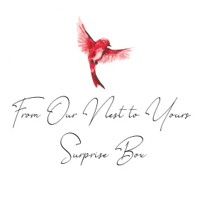 "From Our Nest to Yours" $50 Surprise Box